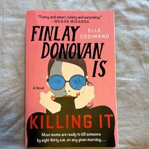 Finlay Donovan Is Killing It - Elle Cosimano